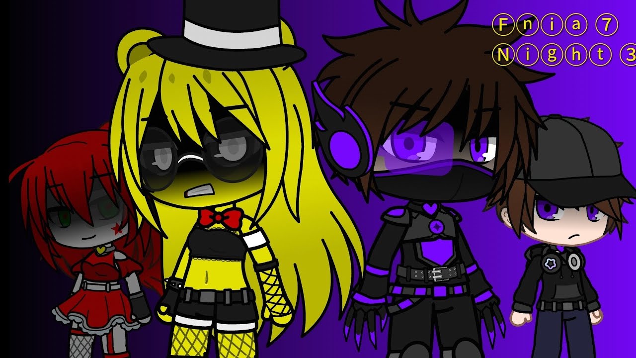 Fnia 7 gacha club ( night 3 )