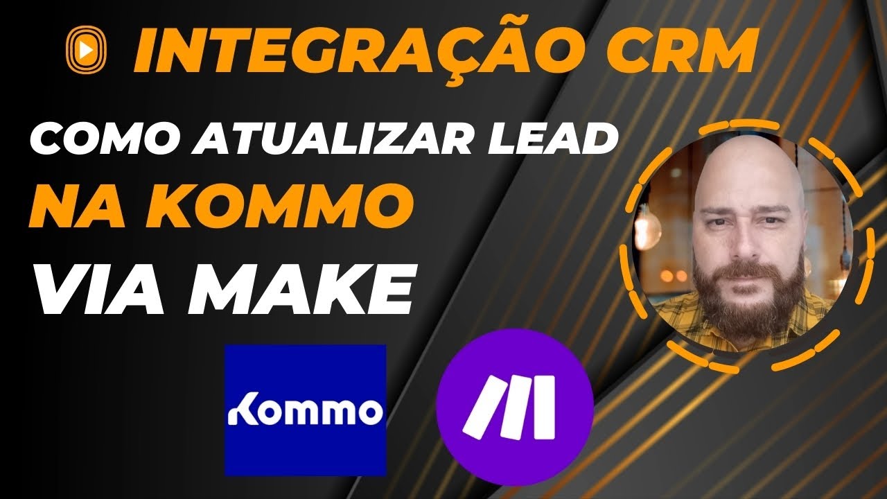 Atualização de Lead no CRM da Kommo  via Make