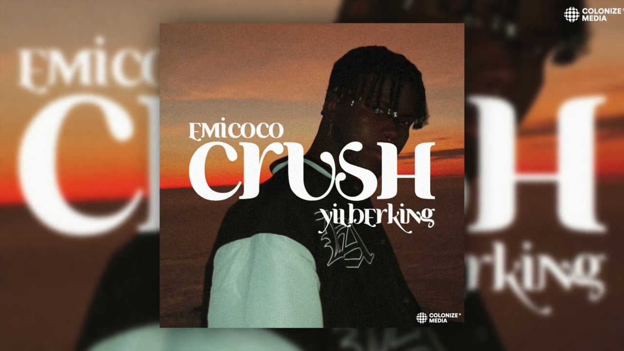 Emicoco & Yilberking - Crush