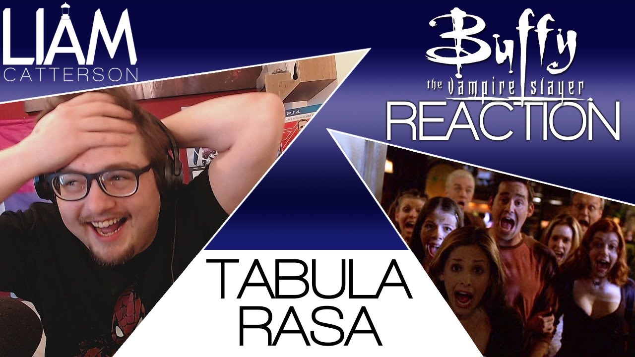 Buffy the Vampire Slayer 6x08: Tabula Rasa Reaction