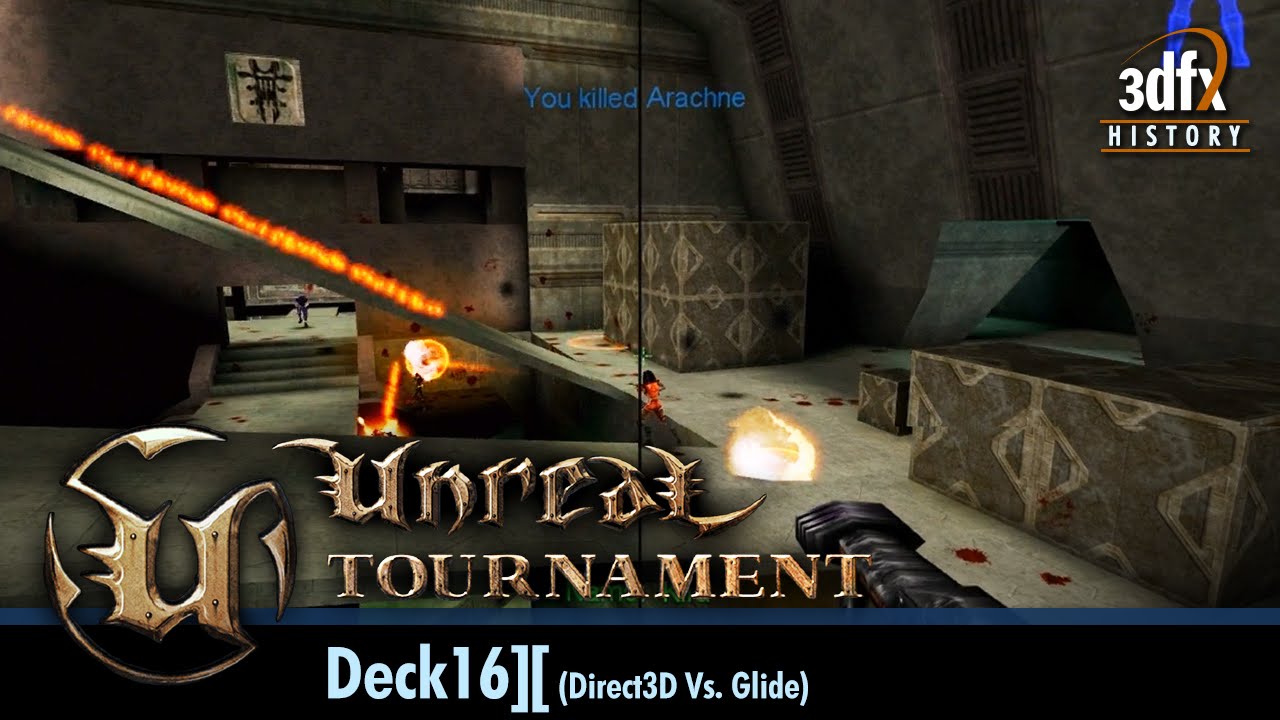 3dfx Voodoo 5 6000 AGP - Unreal Tournament - Deathmatch - Deck16][ (Direct3D vs. Glide)
