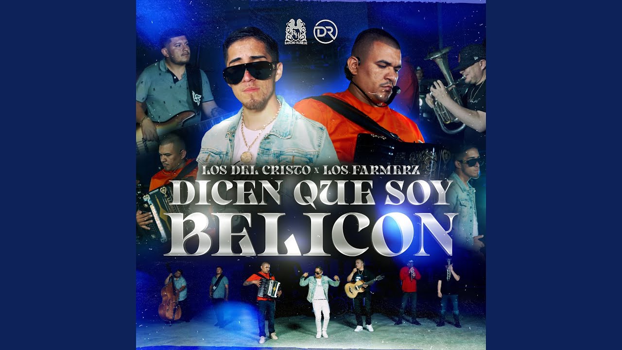 Dicen Que Soy Belicon