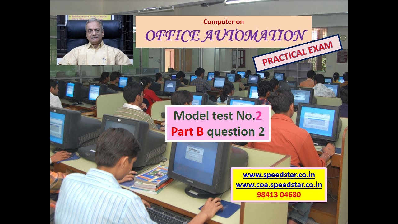 OFFICE AUTOMATION MODEL PRACTICAL TEST 2 PART B QUESTION 2