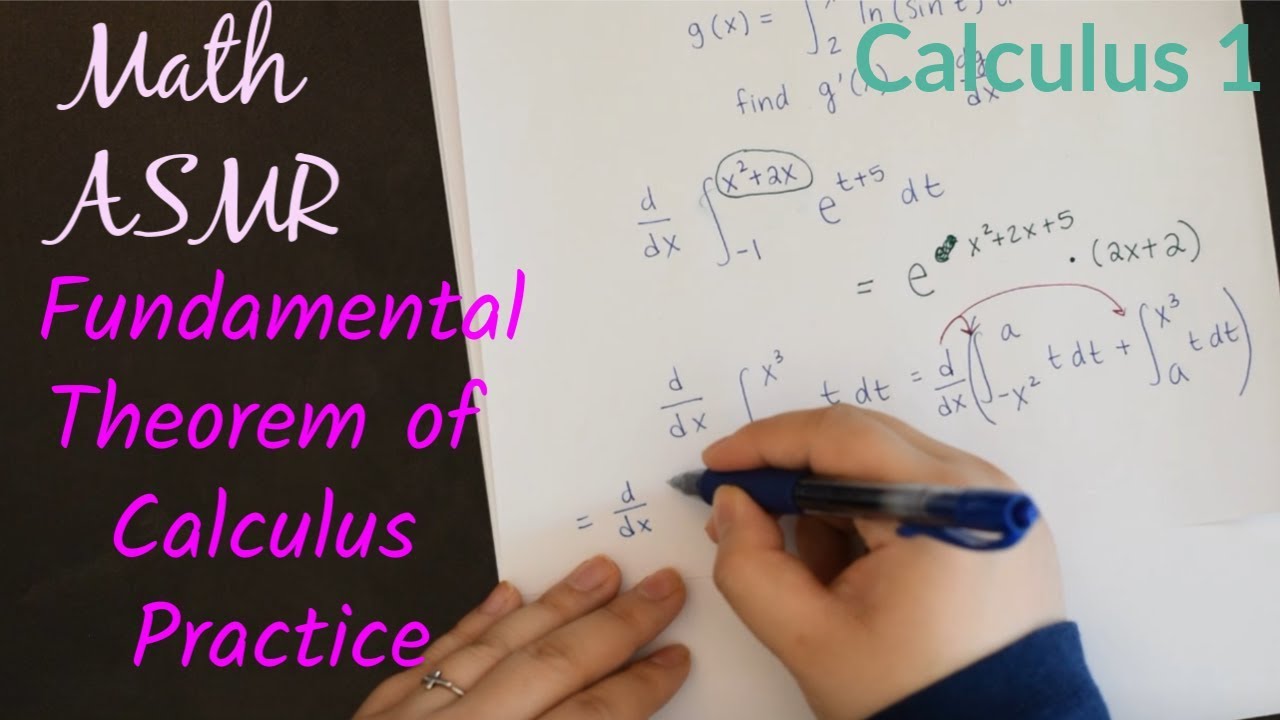 *Softspoken* Relaxing Math ASMR | Calculus | Fundamental Theorem of Calculus Practice