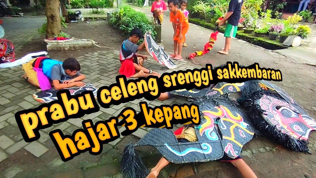 KEPANG X PRABU CELENG SRENGGI.