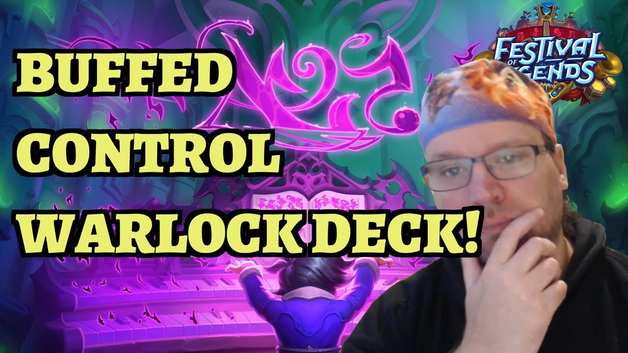 BUFFED Control Warlock Deck! Hearthstone Festival of Legends Gameplay