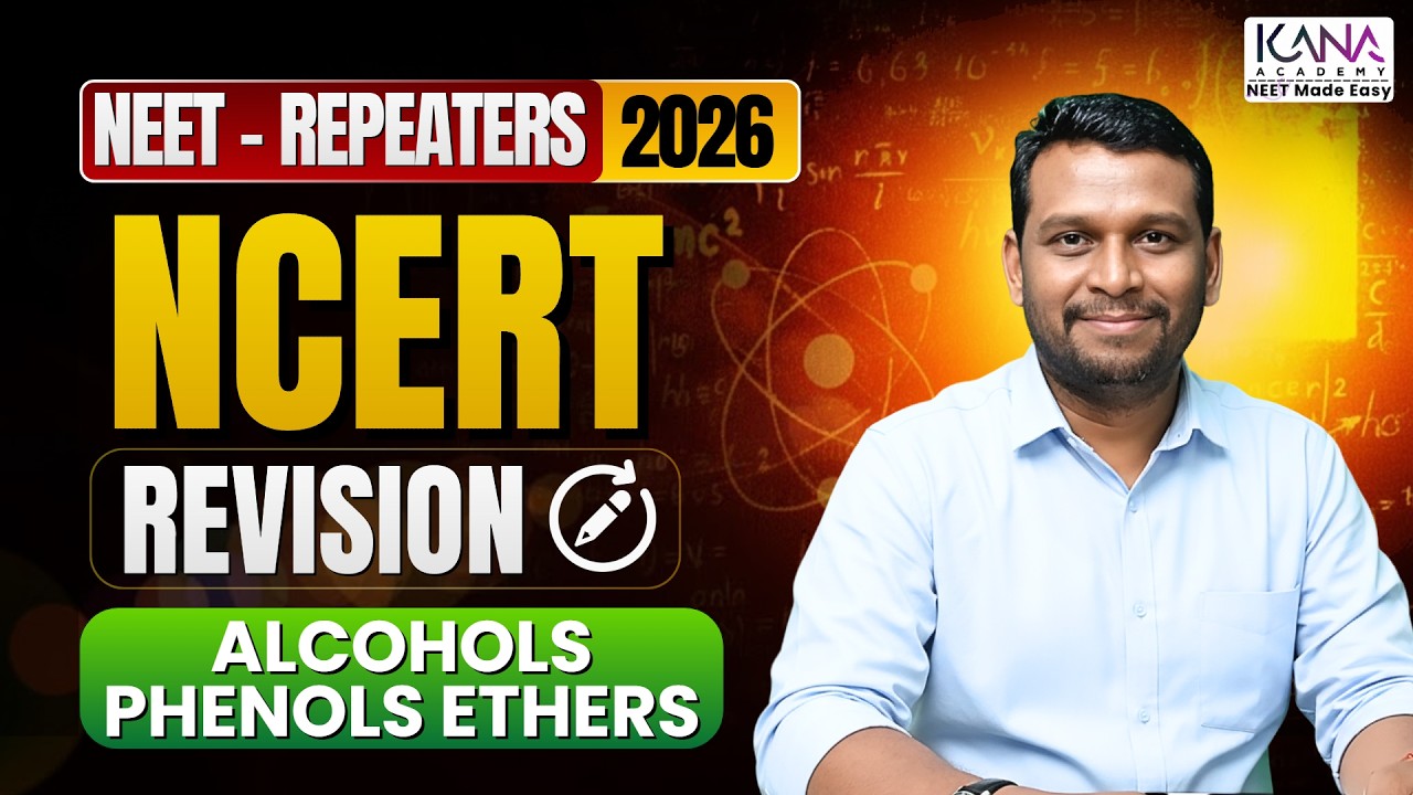 NCERT CBSE Board Revison - Chemistry 360 / 360 #alcohols #phenols #ethers KANA ACADEMY🥋📚📊🩺