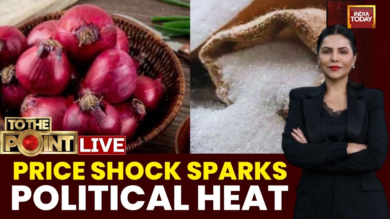 Live: Price Shock Sparks Political Heat | Festive Season Kitchen Prices Shock | Onion-Sugar Spike