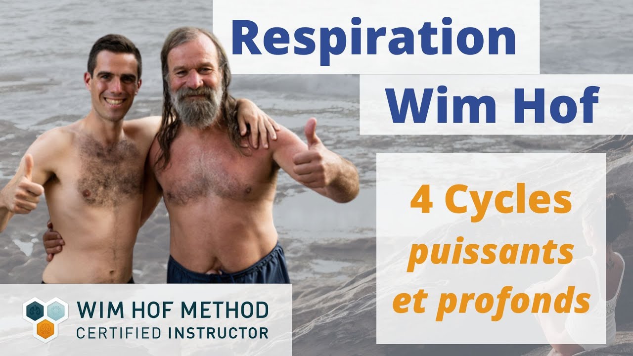 Respiration Wim Hof en Français - Guidée sur 4 Cycles Intermédiaire  - Plongez en profondeur