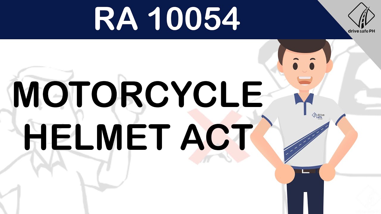 Drive Safe Special Topic: Knowing the Motorcycle Helmet Act (RA 10054) #OTDC