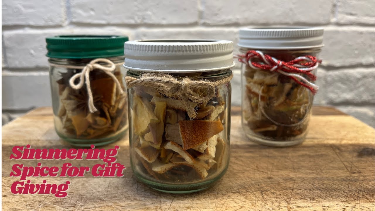 Simmering Spice  for Gift Giving - Brelsford Family Homestead