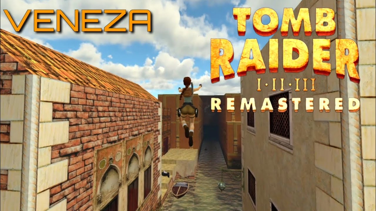 TOMB RAIDER | VENEZA, Jogo II
