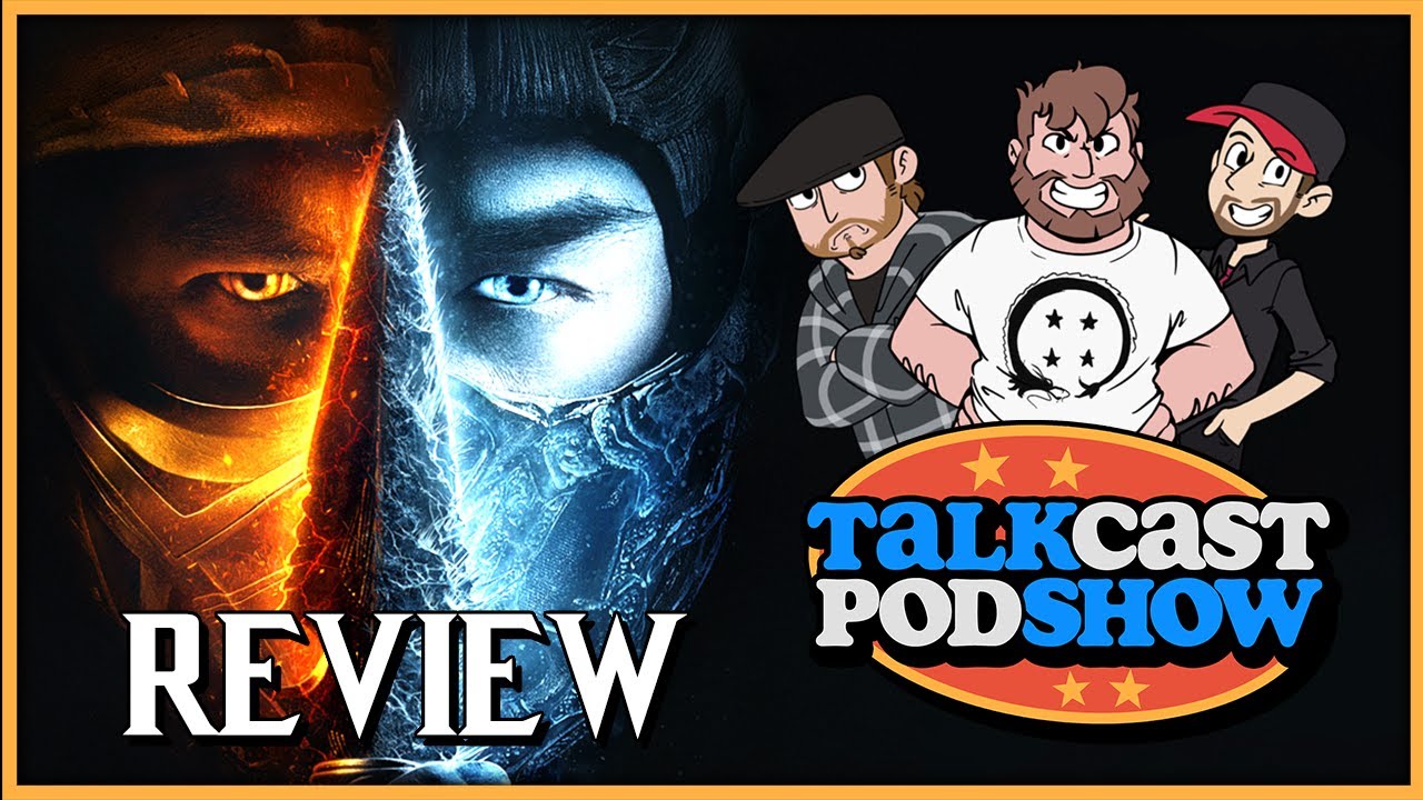 REVIEW: Mortal Kombat | Talkcast Podshow Ep. 51 - TeamFourStar (TFS)