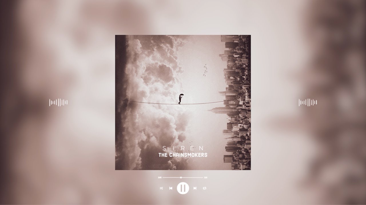 the chainsmokers ft. aazar - siren (slowed & reverb)