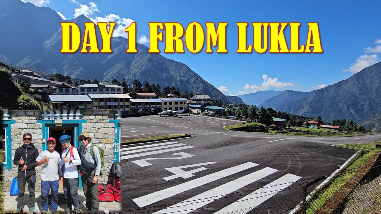 EVEREST BASE CAMP TREK DAY 0 - DAY 1 | FROM KATHMANDU TO LUKA TO PHAKDING | 徒步圣母峰大本营，从卢克拉出发