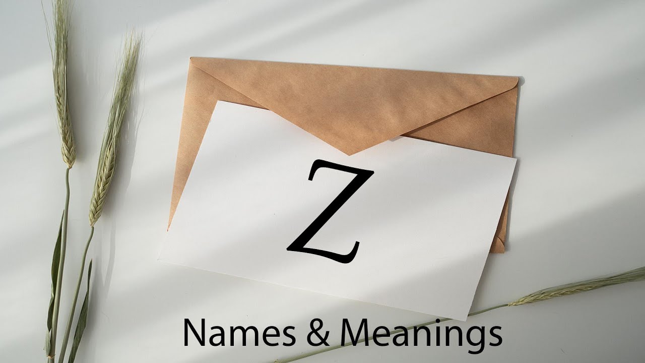 Meanings of names starting with letter Z - Part 02