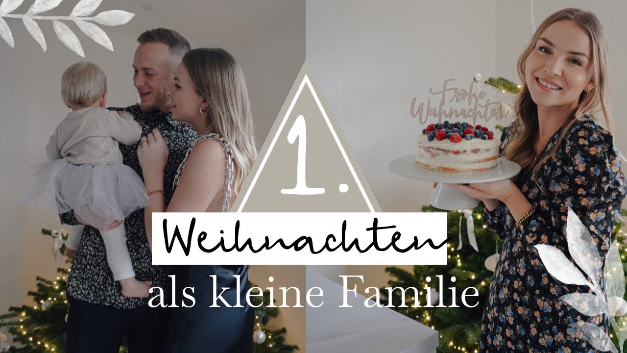 Unser erstes gemeinsames Weihnachten 🎄 als kleine Familie #vlogmas | Patrizia Palme