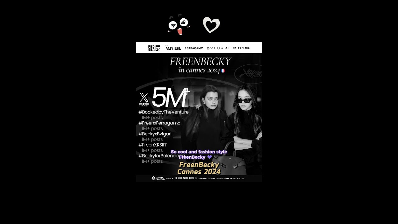 🎉🇲🇫 FreenBecky at Cannes 2024 💖💖 So proud of you two #BeckyxBvlgari #FreenBecky #freenbeck