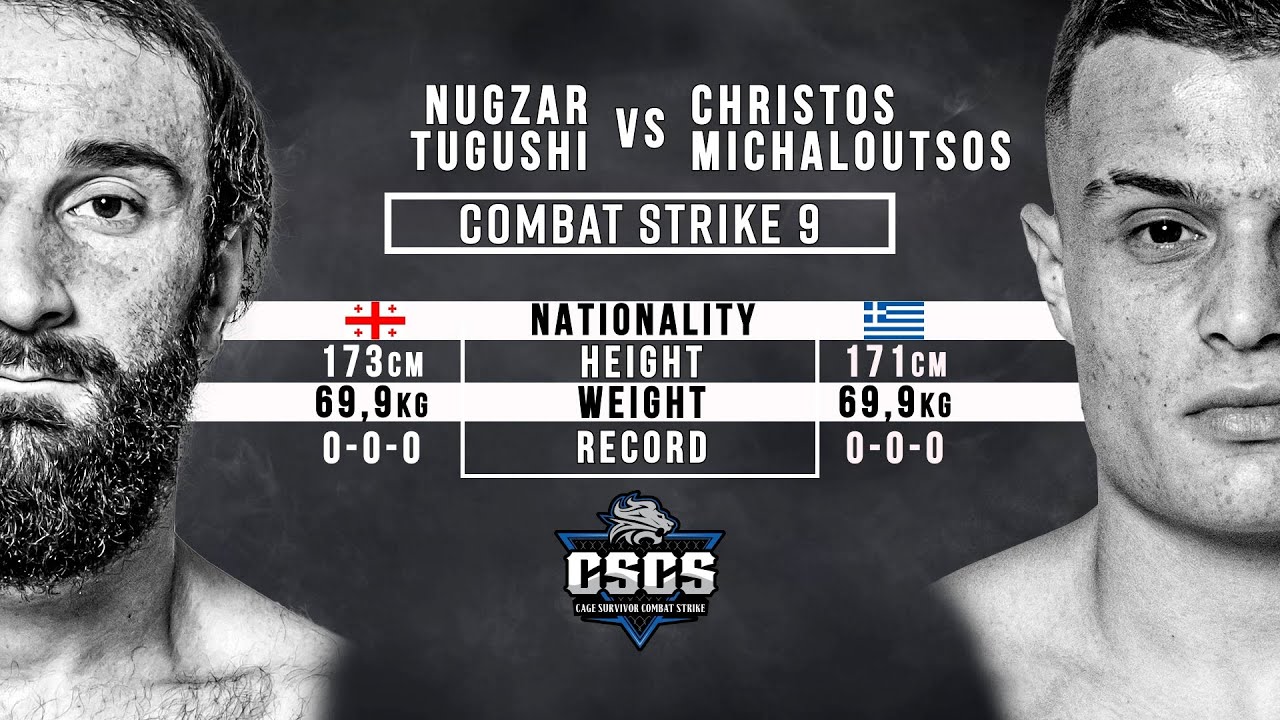 Combat Strike 9: Nugzar Tugushi vs. Christos Michaloutsos Full Fight