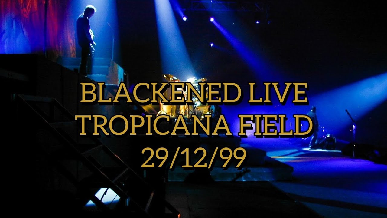Metallica Blackened Live Tropicana Field 29/12/1999 (Audio Only)