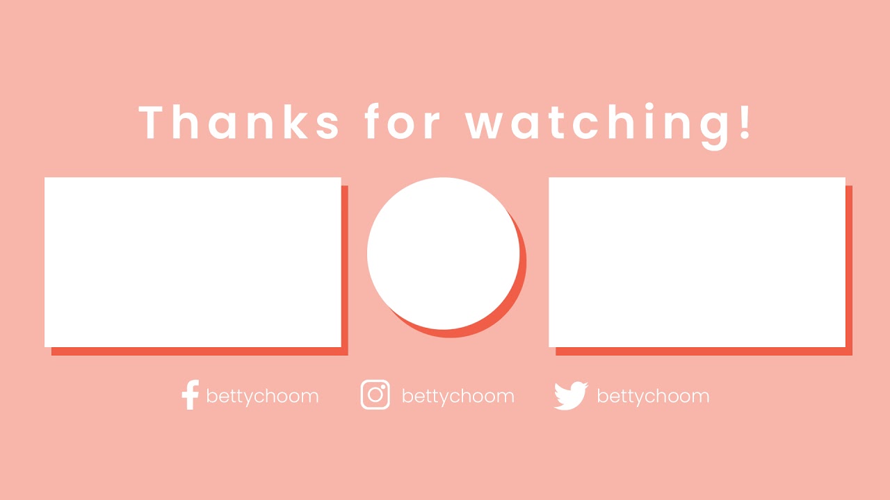 MINIMALIST VLOG CUSTOMIZABLE BEAUTY CHANNEL YOUTUBE OUTRO TEMPLATE TUMBLR AESTHETIC