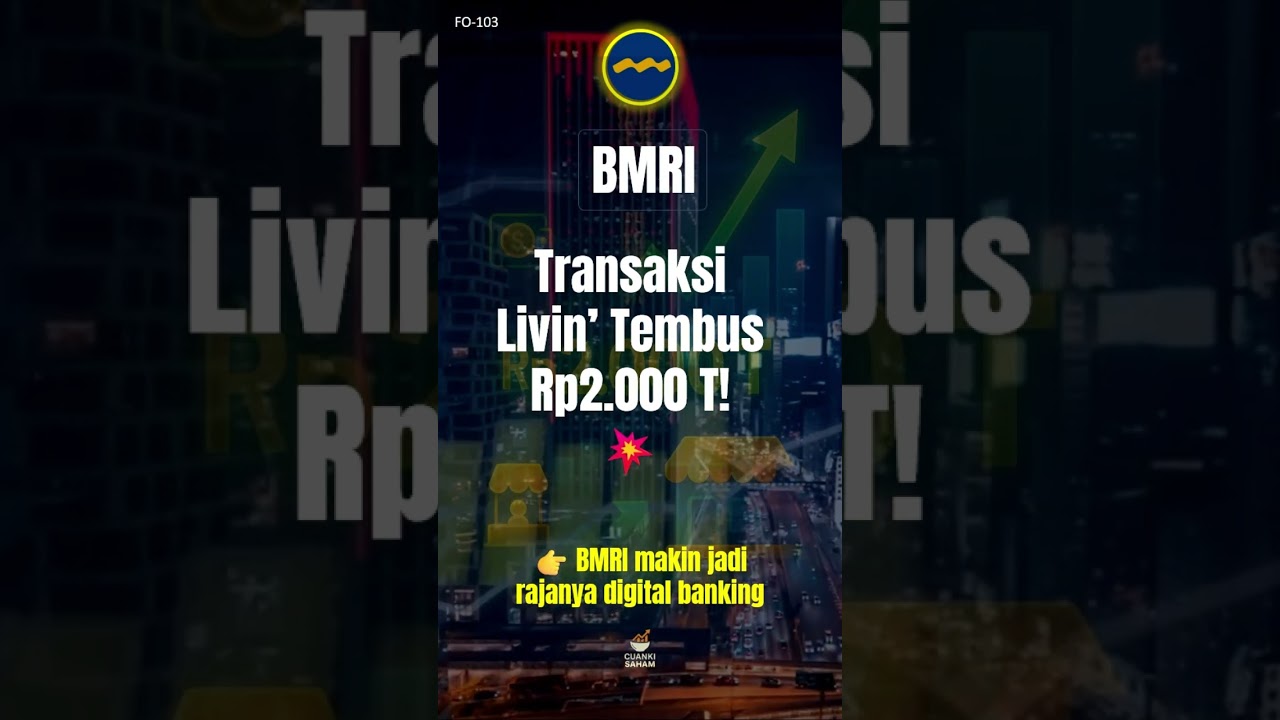 BMRI Gaspol Digital! 🚀 Livin’ Tembus Rp2.000 Triliun Transaksi