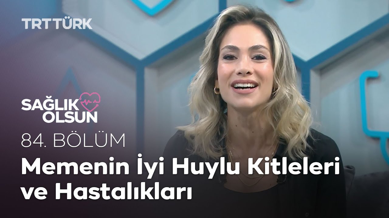 Memenin İyi Huylu Kitleleri ve Hastalıkları l Sağlık Olsun - 84. Bölüm