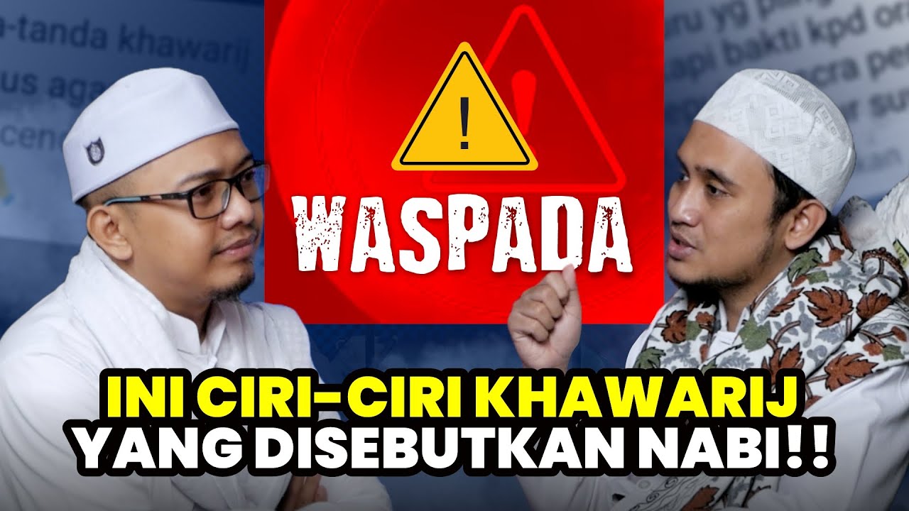 WASPADA INI CIRI-CIRI KHAWARIJ! - Lora Ismail Kholili (Cicit Syaikhona Kholil) & Gus Ajir Ubaidillah