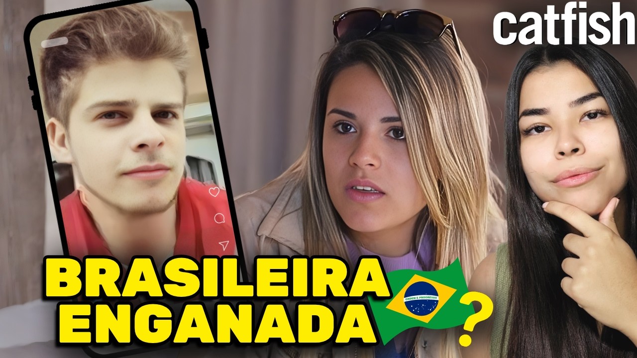 🇧🇷 CARIOCA &Eacute; ENGANADA POR M&Uacute;SICO? em Catfish Brasil