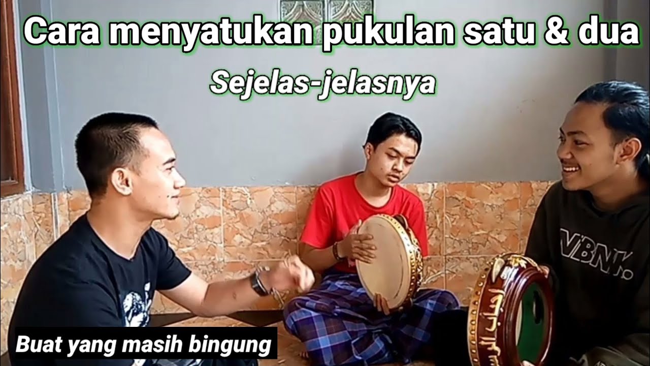 Tutorial Hadroh Cara Menyatukan Pukulan Satu dan Dua