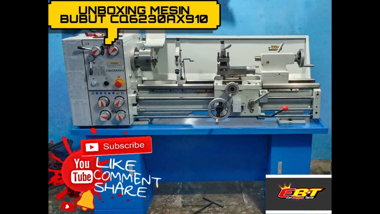 UNBOXING MESIN BUBUT CQ6230AX910