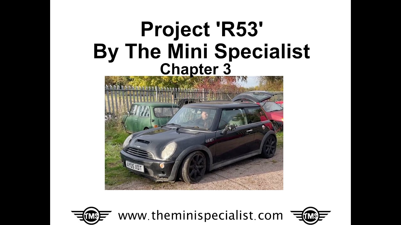 R53 'Wesley' Project  Chapter 3 - Engine Removal  @TheMiniSpecialist