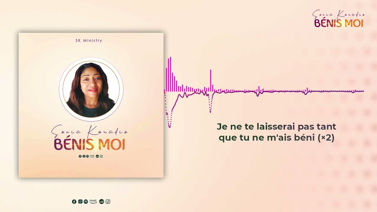 BÉNIS MOI-Sonia Kouadio (lyrics)