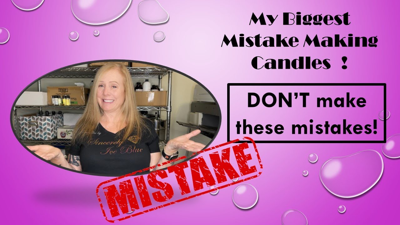 DON'T make these beginner candle making mistakes like I did! / Tips & Advice / Beginners /Advice