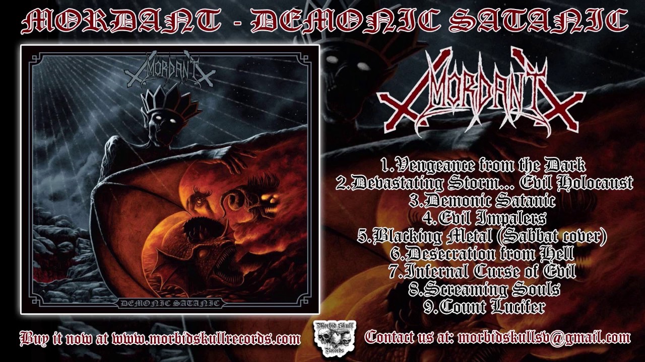 MORDANT - Demonic Satanic [Full Album]