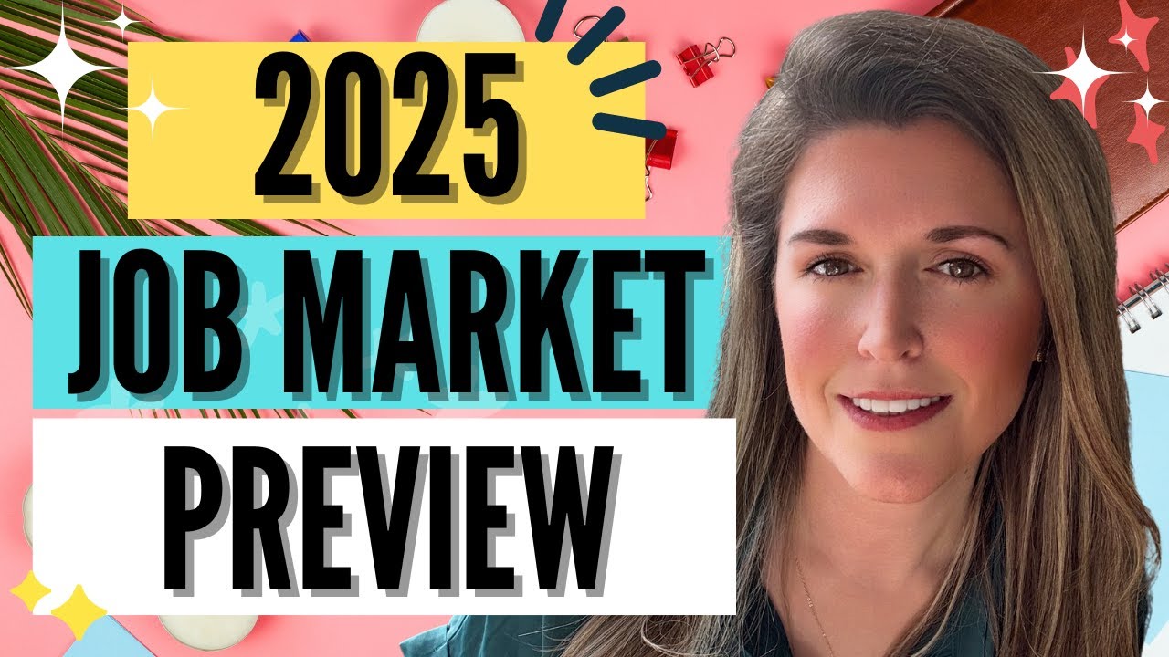 2025 Job Market Preview