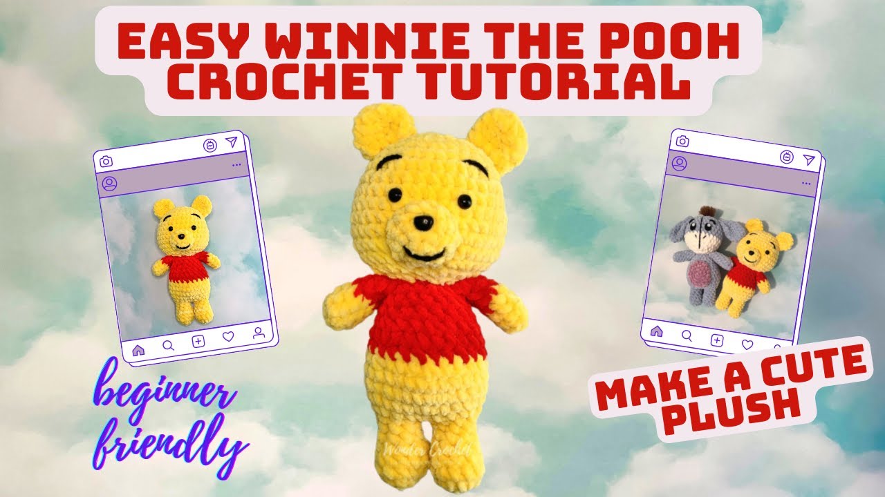 winnie the pooh plush crochet tutorial / easy amigurumi