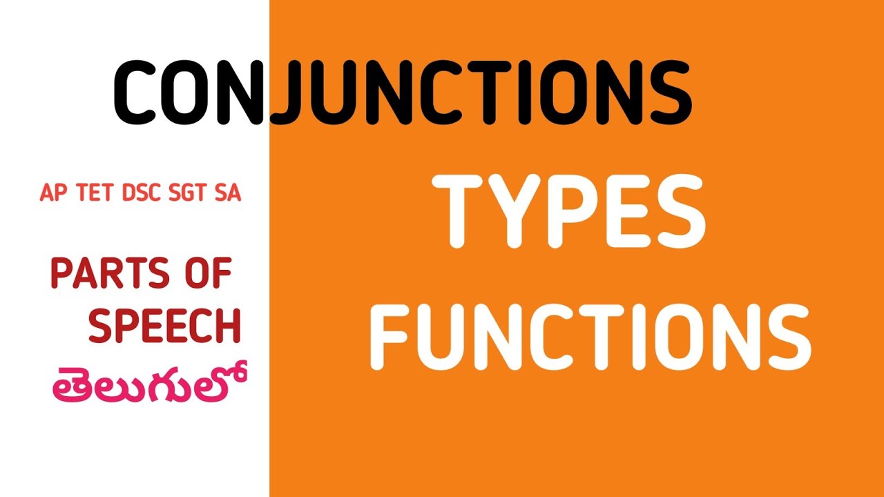 Conjunctions Types and Functions Telugu I Parts of Speech I AP TET SGT SA DSC