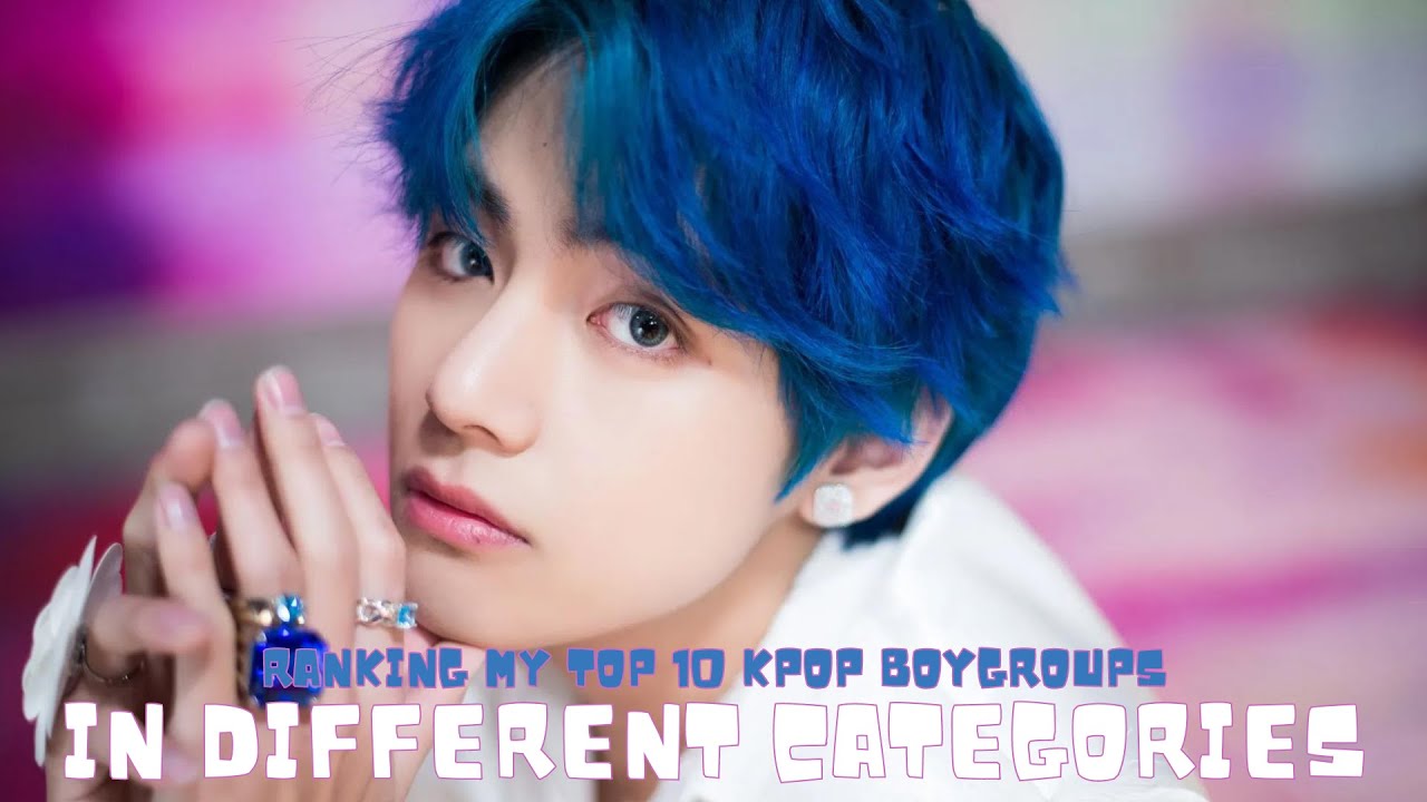 RANKING MY TOP 10 KPOP BOYGROUPS IN DIFFERENT CATEGORIES