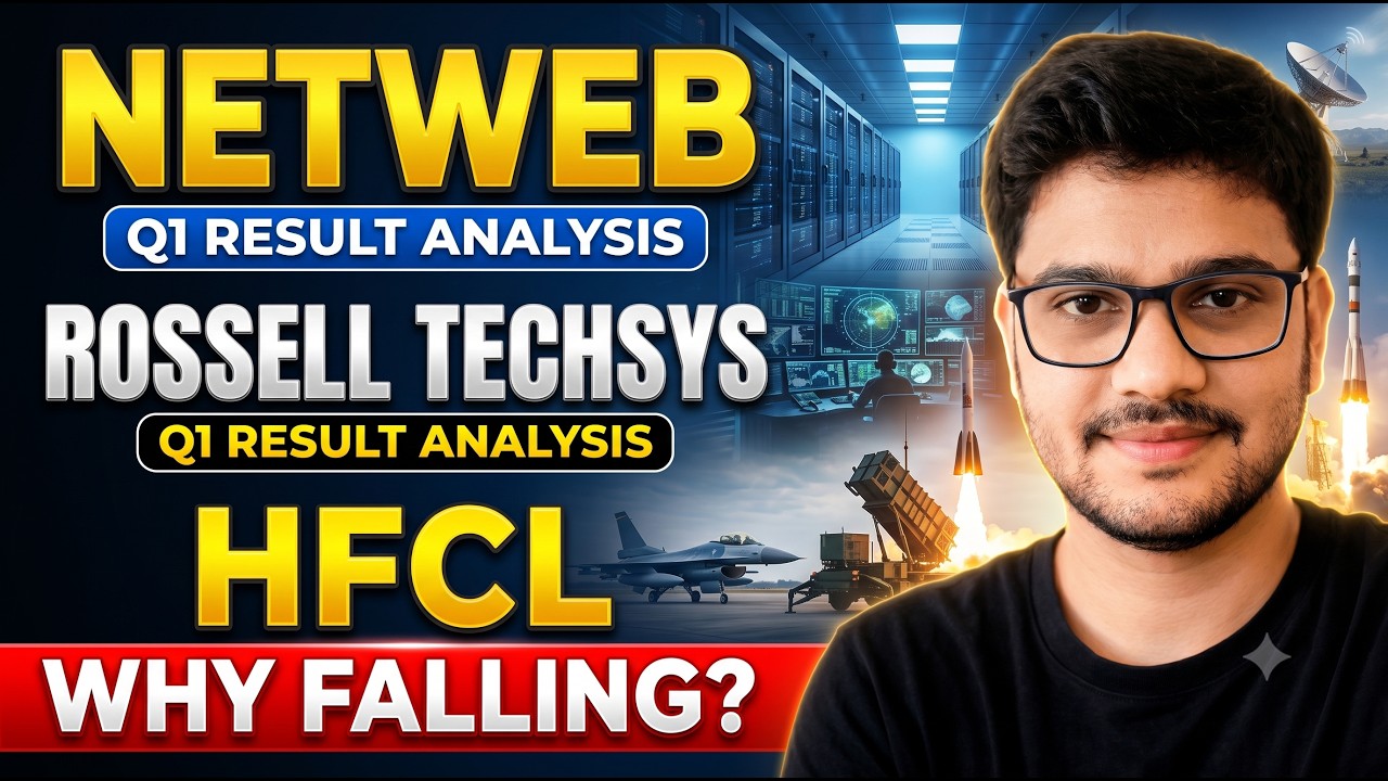 Netweb Q1 Results, Rossell Techsys & Why HFCL Is Falling? | My Analysis