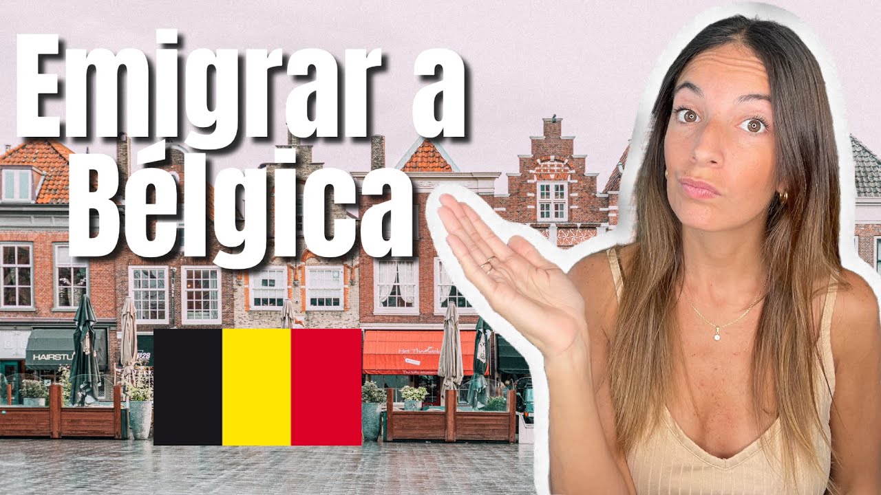 ✅ EMIGRAR A BÉLGICA?🇧🇪 | Cuánto cuesta vivir en Bélgica?🇧🇪