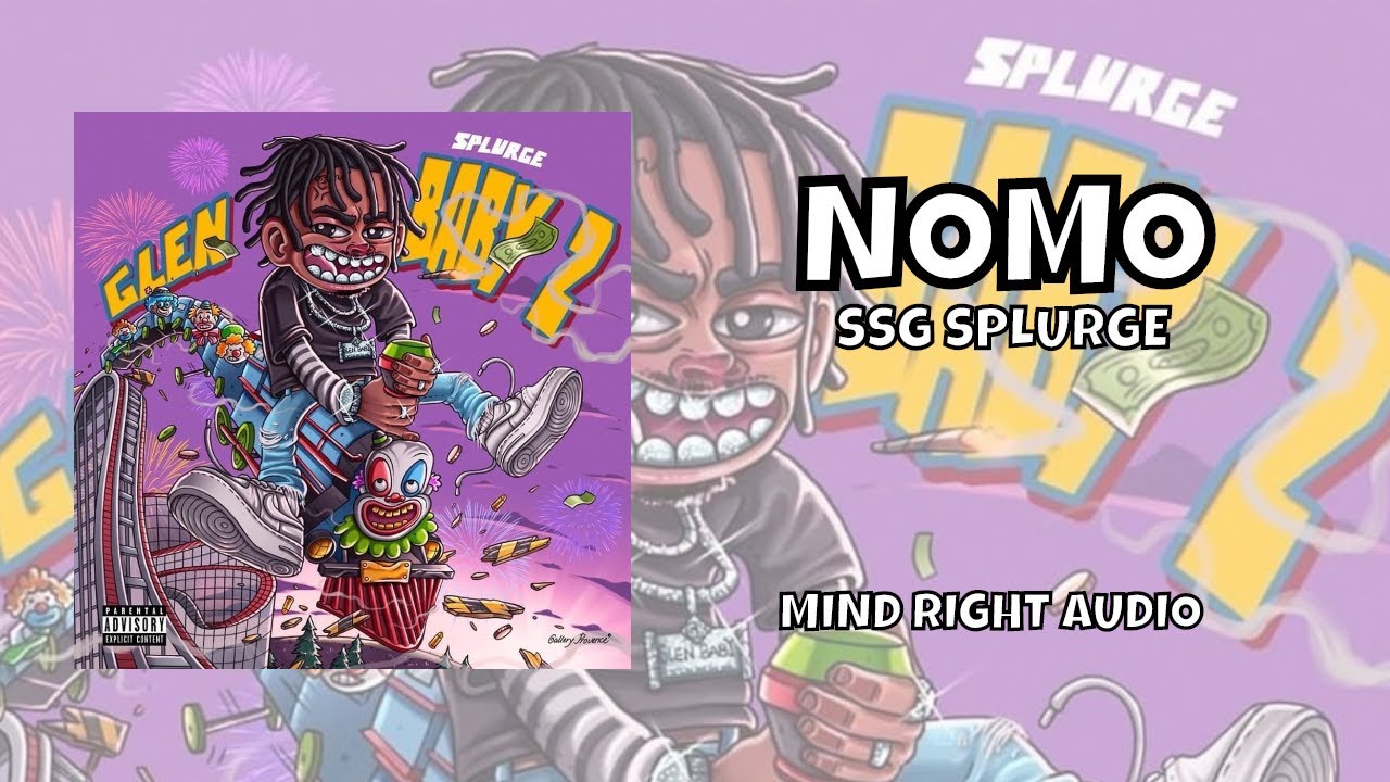 SSG Splurge - Nomo (Audio)