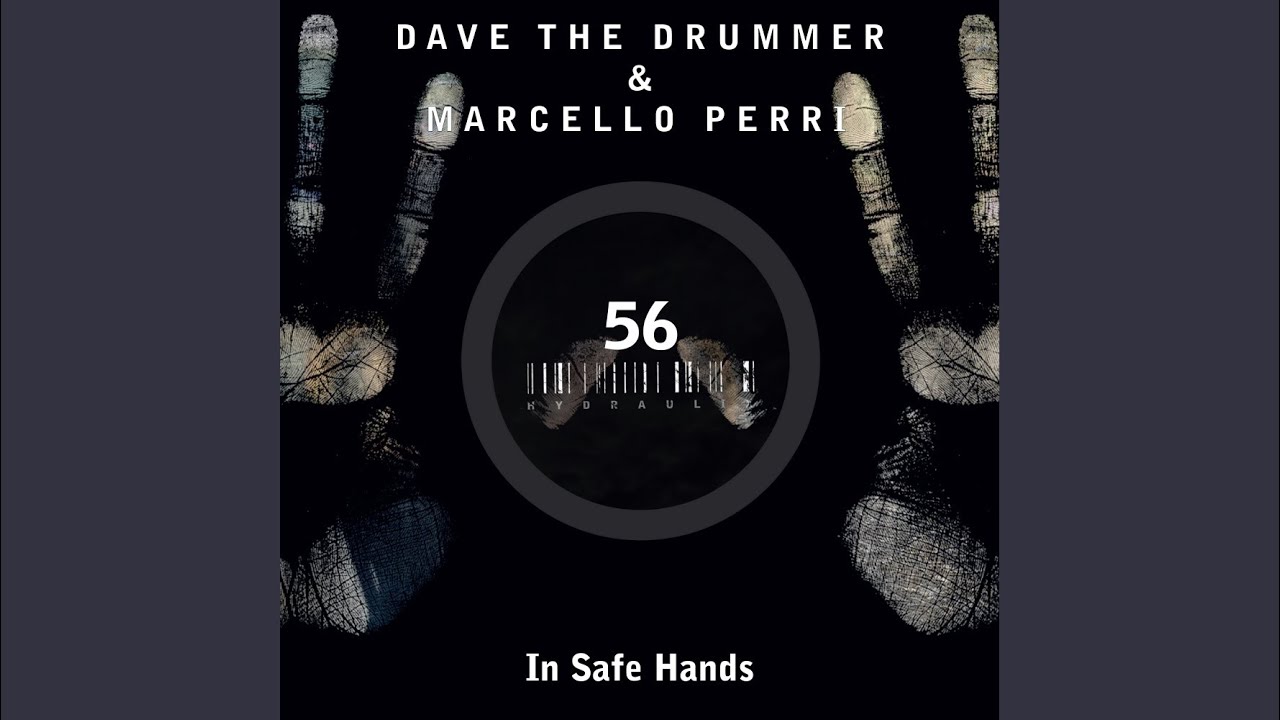 In Safe Hands (Original Mix)