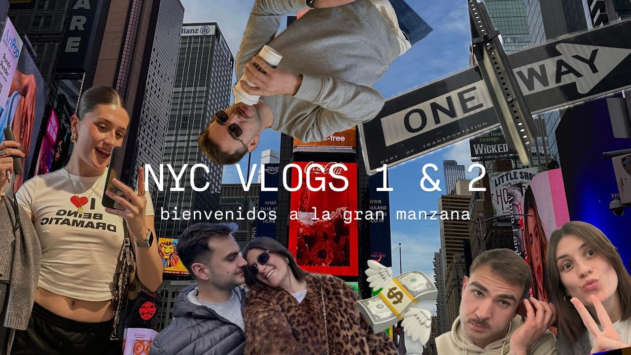 NYC VLOGS 1 & 2 - bienvenidos a la gran manzana