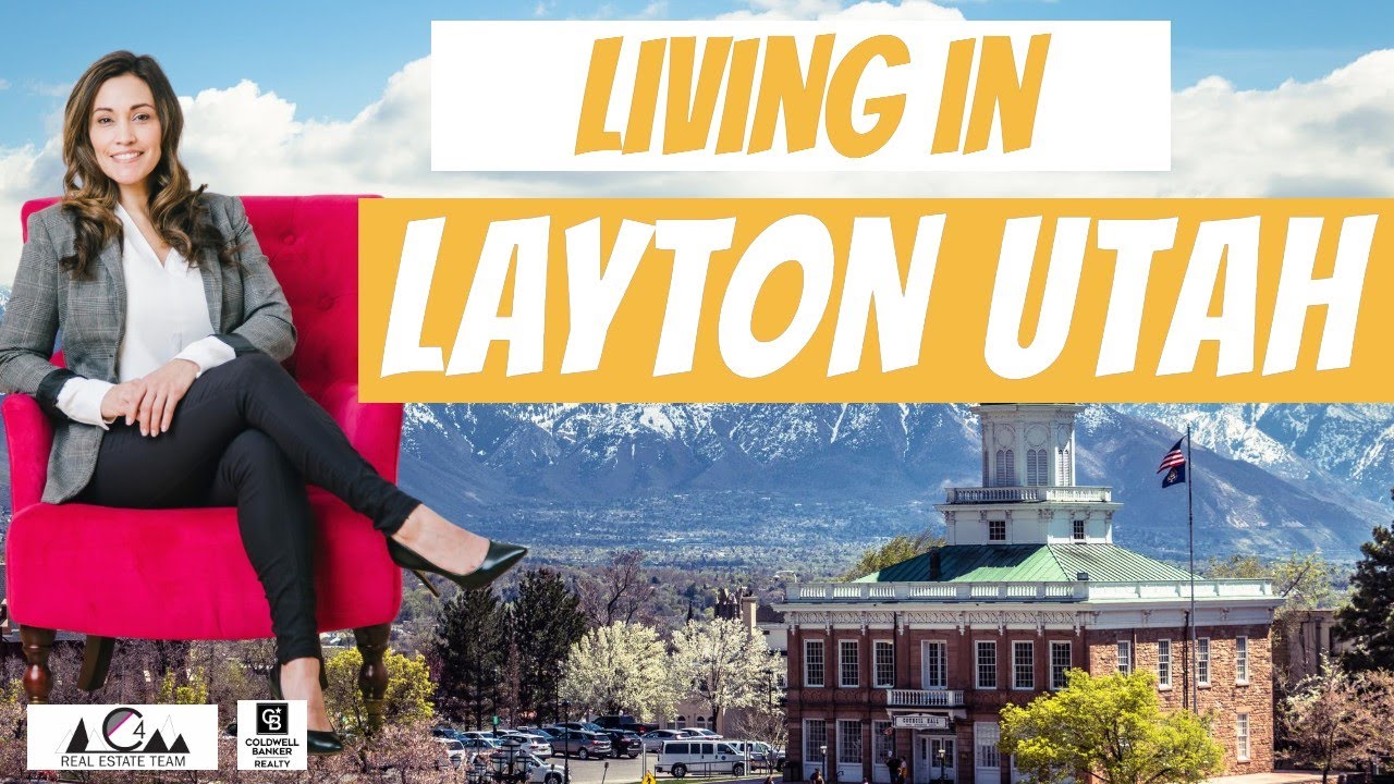 Layton Utah: Everything You Need to Know