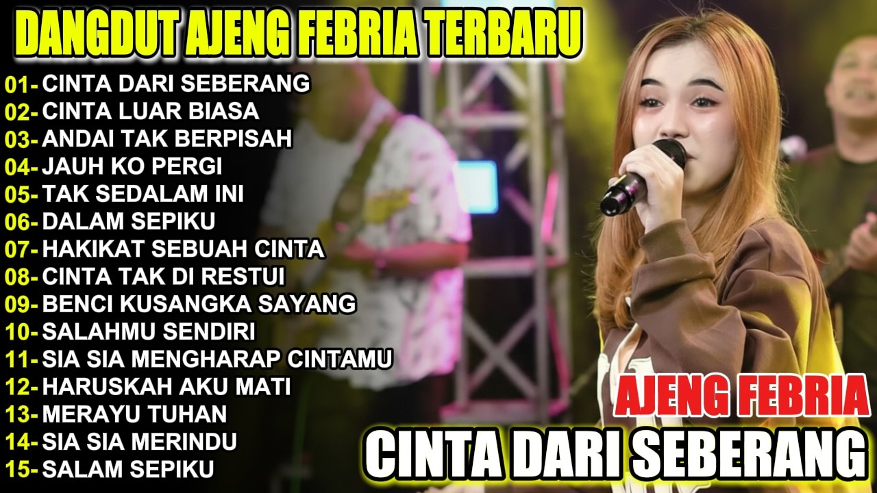 CINTA DARI SEBERANG AJENG FEBRIA  FULL ALBUM DANGDUT KOPLO  VIRAL TERBARU  2026