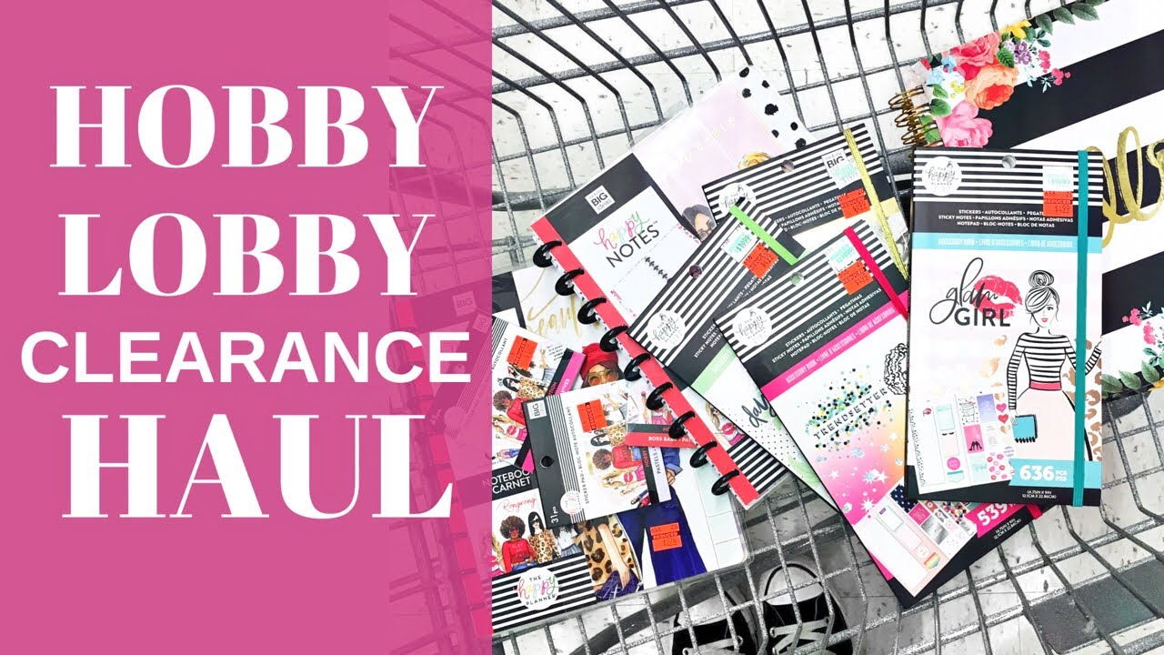 HOBBY LOBBY CLEARANCE HAUL | Happy Planner Sticker Books & Happy Notes