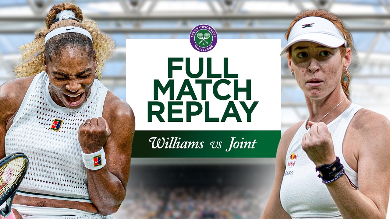 A Legend Returns | Serena Williams vs Maya Joint Full Match Replay | Wimbledon 2026