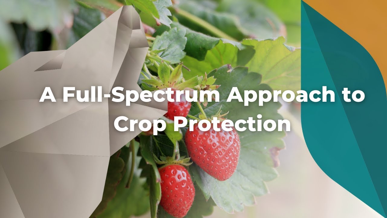 A Full-Spectrum Approach to Crop Protection