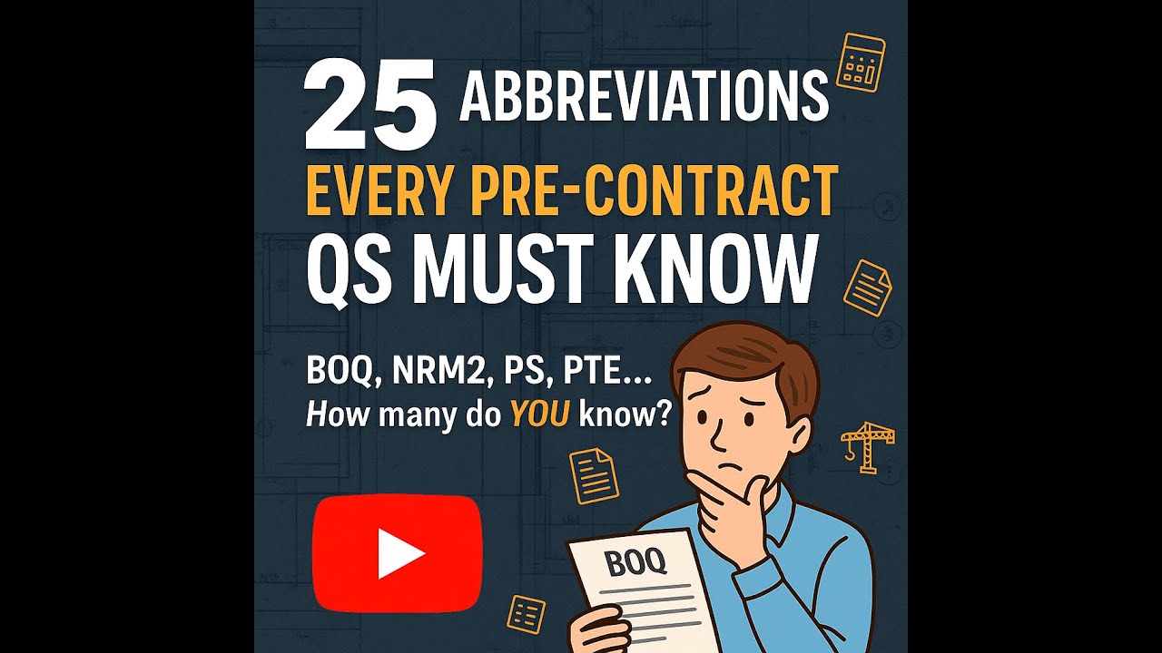 Pre-Contract QS Terms Explained | 25 Must-Know Abbreviations